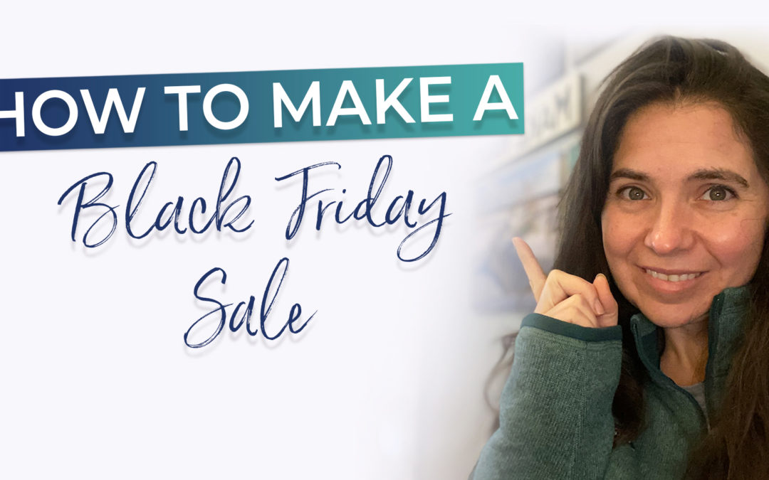 How to Make a Black Friday Sale