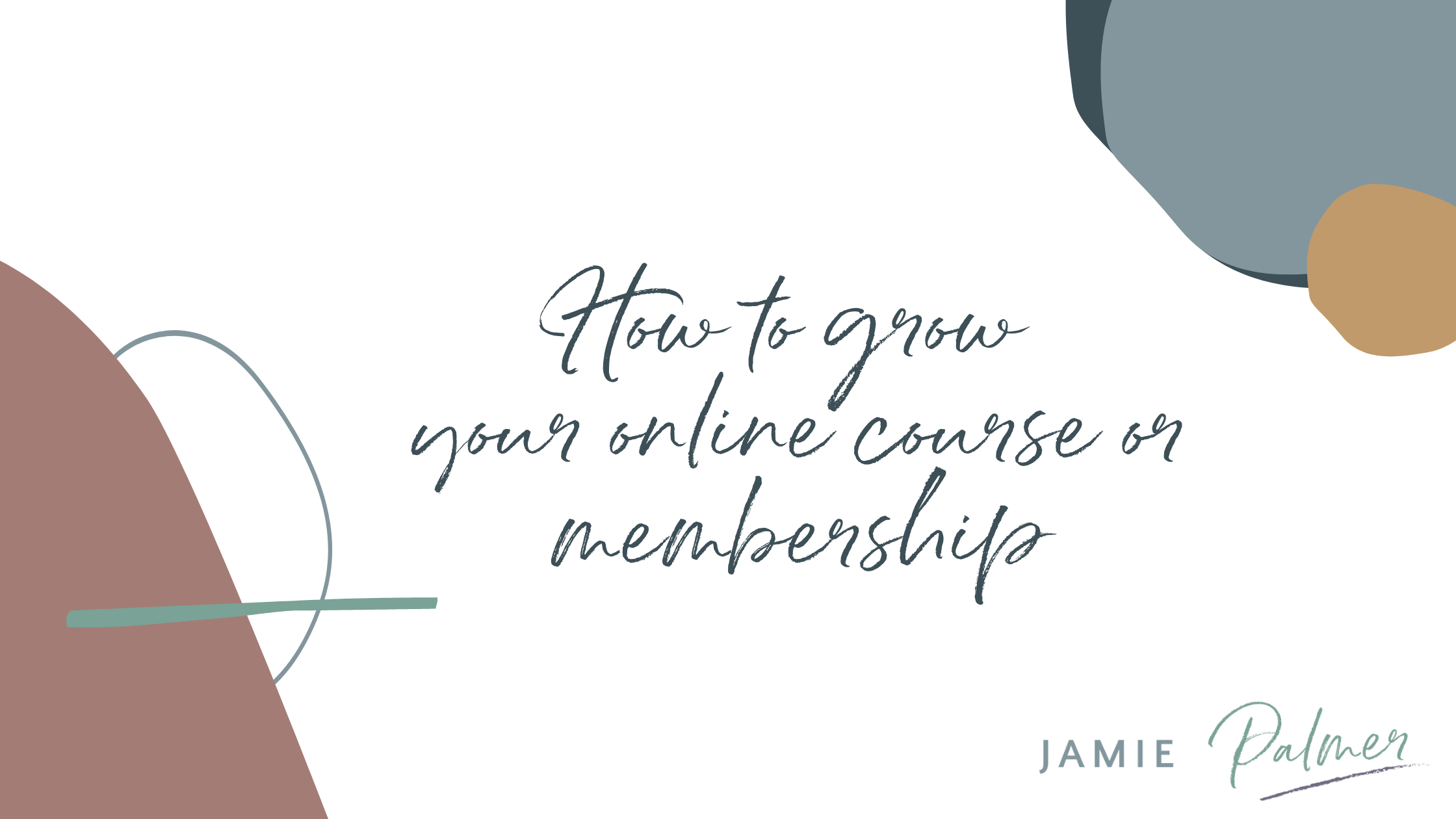 How to Grow your online course or membership blog
