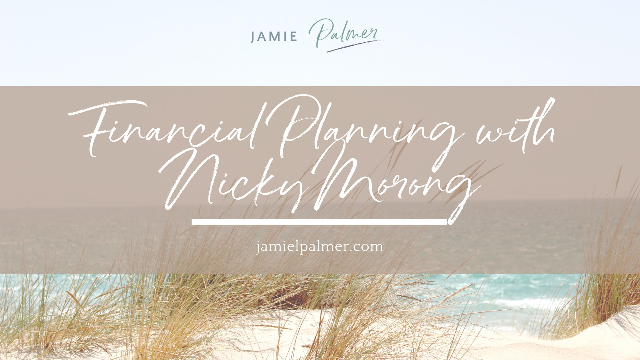 Financial Planning with Nicky Morong blog