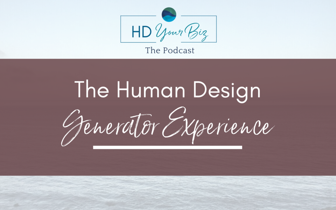 The Human Design Generator in Business