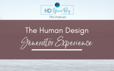 The Human Design Generator in Business