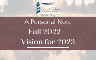 A Fall 2022 Update & My Vision into 2023