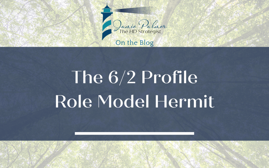 The 6/2 Role Model Hermit Profile in Human Design Explained