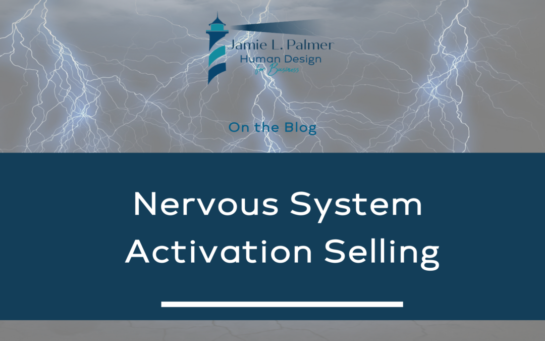 Nervous System Activation Selling
